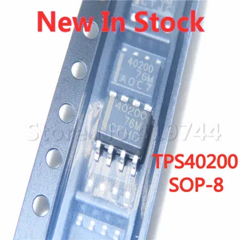 5 бр./лот TPS40200 СОП-8 TPS40200DR 40200 Контролер на режима на напрежение в наличност, НОВ оригинален чип