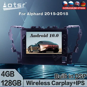 Автомобилна GPS навигация 128G Android за Toyota Alphard 2015 + мултимедиен плейър Авто стерео главното устройство магнитола DSP carplay
